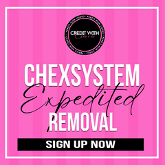 Chex Systems Removal Service